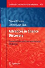 Advances in Chance Discovery