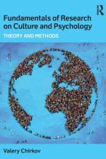 Fundamentals of Research on Culture and Psychology af Valery Chirkov