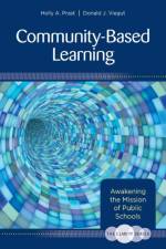 The Clarity Series: Community-Based Learning af Holly T. Prast
