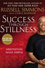 Success Through Stillness af Russell Simmons
