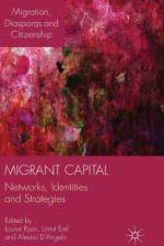 Migrant Capital af Alessio D'Angelo