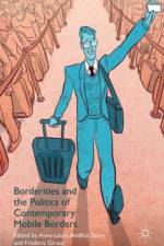 Borderities and the Politics of Contemporary Mobile Borders