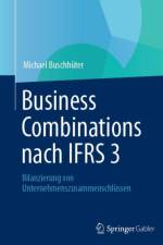 Business Combinations Nach Ifrs 3 af Michael Buschhüter