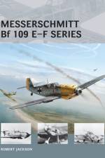 Messerschmitt Bf 109 E–F series af Robert Jackson