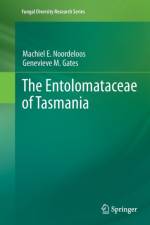 Entolomataceae of Tasmania af machiel noordeloos