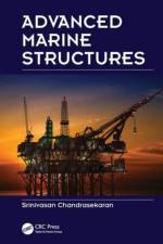 Advanced Marine Structures af Srinivasan (Indian Institute of Technology Madras Chandrasekaran