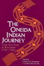 Oneida Indian Journey