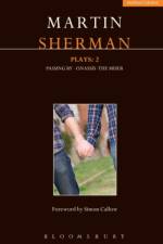 Sherman Plays: 2 af Martin Sherman