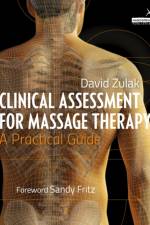 Manual of Clinical Assessment for Massage Therapists