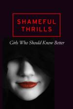 Shameful Thrills af Various