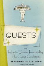 Guests af Russell Lynes