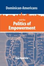 Dominican-Americans and the Politics of Empowerment
