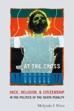 At the Cross af Melynda J. (Associate Professor of Law Price