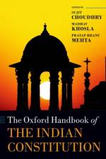 The Oxford Handbook of the Indian Constitution