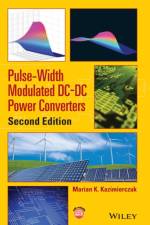 Pulse-Width Modulated DC-DC Power Converters af Marian K. (Wright State University) Kazimierczuk