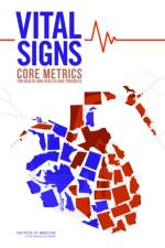 Vital Signs af Institute of Medicine