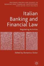 Italian Banking and Financial Law: Regulating Activities