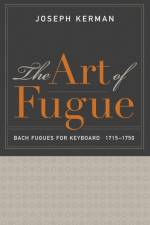 The Art of Fugue af Joseph Kerman