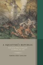 Squatter's Republic af Tamara Venit Shelton