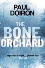 The Bone Orchard af Paul Doiron