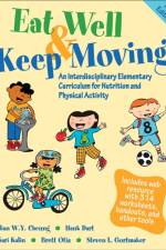 Eat Well & Keep Moving af Lilian W.Y. Cheung