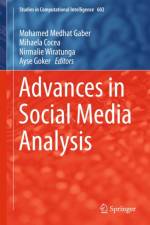 Advances in Social Media Analysis