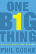 One Big Thing af Phil Howard Cooke