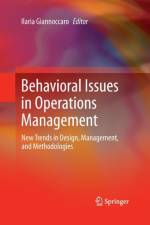 Behavioral Issues in Operations Management