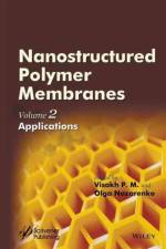 Nanostructured Polymer Membranes, Volume 2 af P.M.