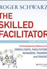 The Skilled Facilitator af Roger M. (Chapel Hill Schwarz