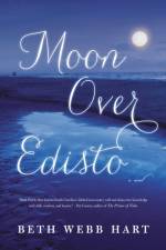 Moon Over Edisto af Beth Webb Hart