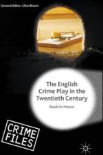 English Crime Play in the Twentieth Century af Beatrix Hesse