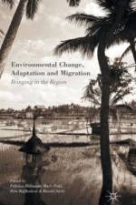 Environmental Change, Adaptation and Migration af Felicitas Hillmann