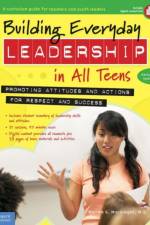 Building Everyday Leadership in All Teens af Mariam G. MacGregor