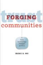 Forging Trust Communities af Irene S. (Senior Analyst Wu