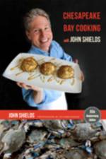 Chesapeake Bay Cooking with John Shields af John (Gertrude's Restaurant) Shields