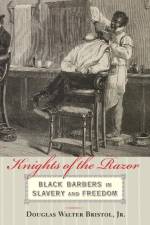 Knights of the Razor af Douglas W. Bristol