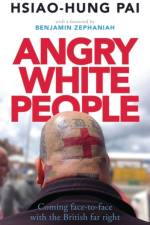 Angry White People