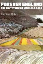 Forever England af Caroline Dakers