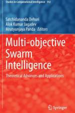 Multi-objective Swarm Intelligence