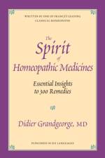 The Spirit of Homeopathic Medicines af Didier Grandgeorge
