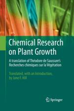 Chemical Research on Plant Growth af Theodore De Saussure