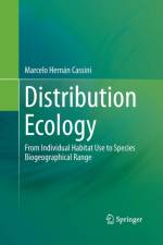 Distribution Ecology af Marcelo Hernan Cassini