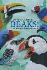 Beaks! af Sneed B. Collard