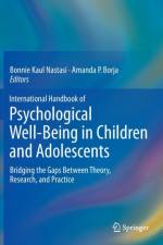 International Handbook of Psychological Well-Being in Children and Adolescents