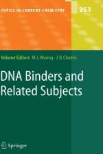 DNA Binders and Related Subjects