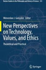 New Perspectives on Technology, Values, and Ethics