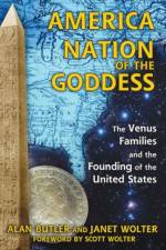 America: Nation of the Goddess af Alan Butler