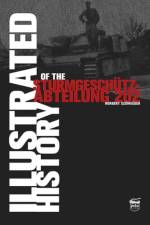 Illustrated History of the Sturmgeschutz-Abteilung 202 af Norbert Szamveber