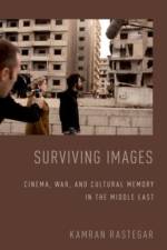 Surviving Images af Kamran (Associate Professor of Arabic Literature and Culture Rastegar